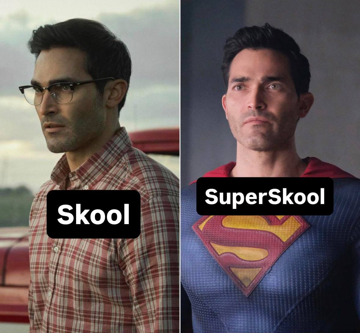 Skool compared with SuperSkool through an everyday-to-superhero transformation